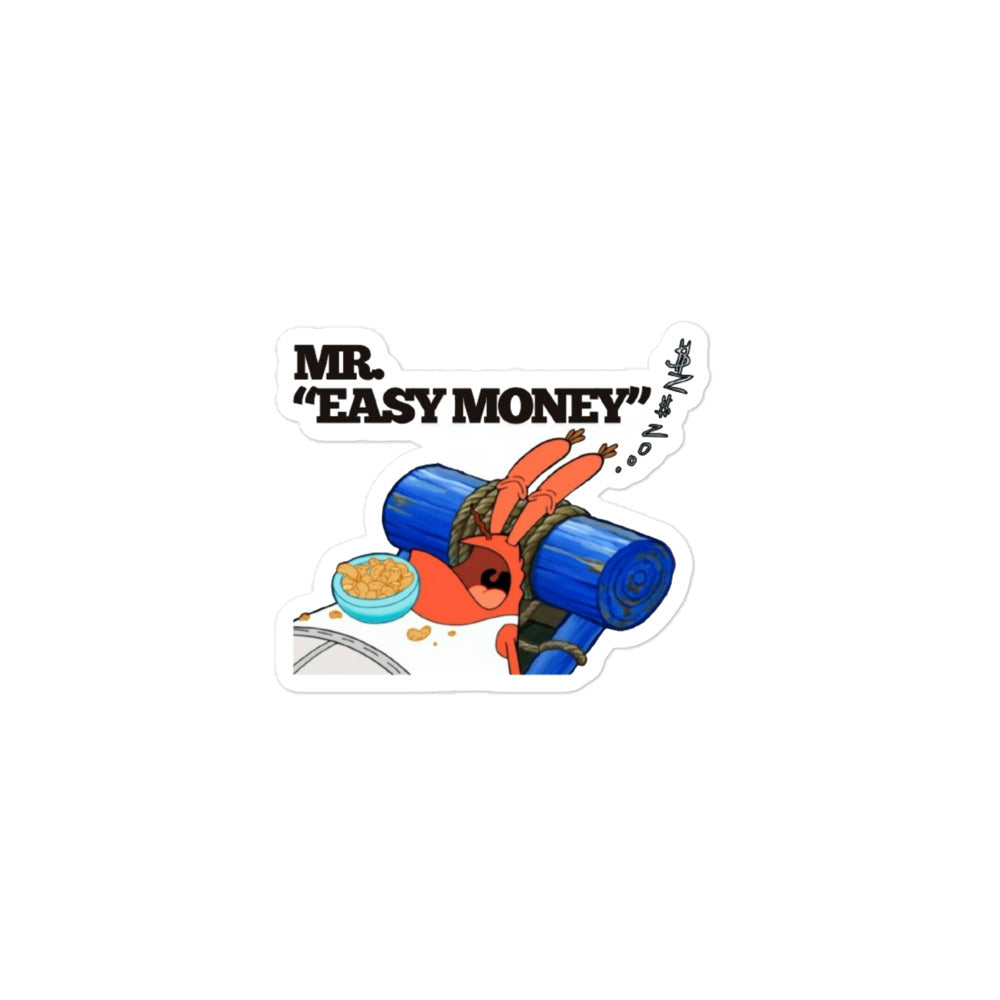 Mr Easy Money Sticker