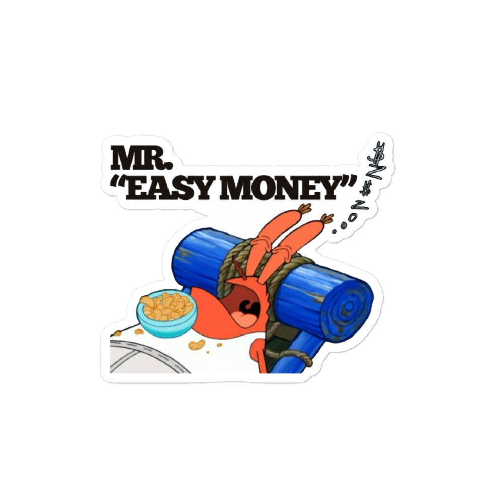 Mr Easy Money Sticker