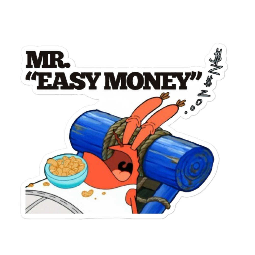 Mr Easy Money Sticker